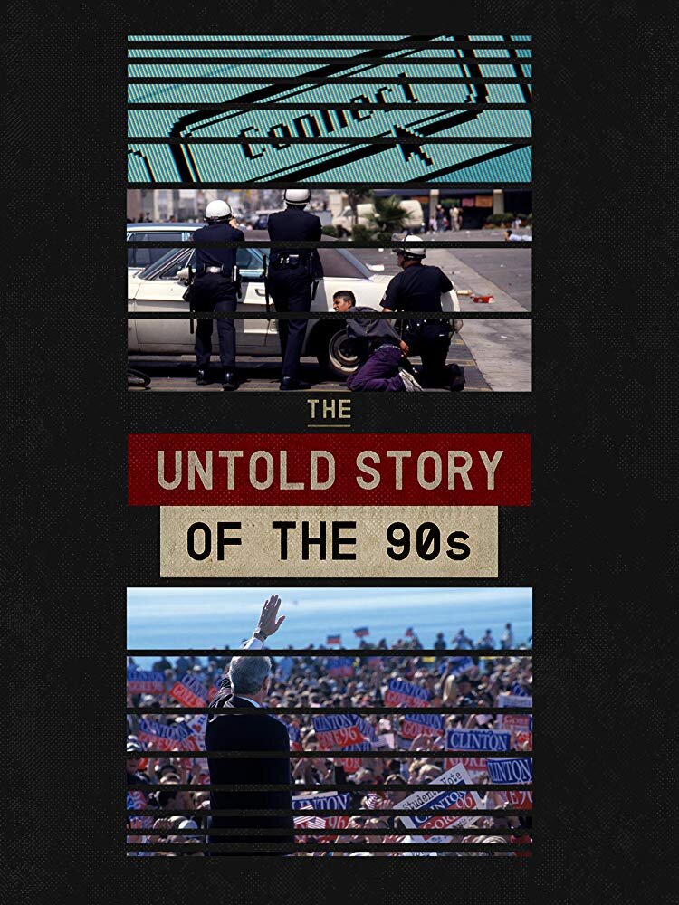 The Untold Story of the 90s poster