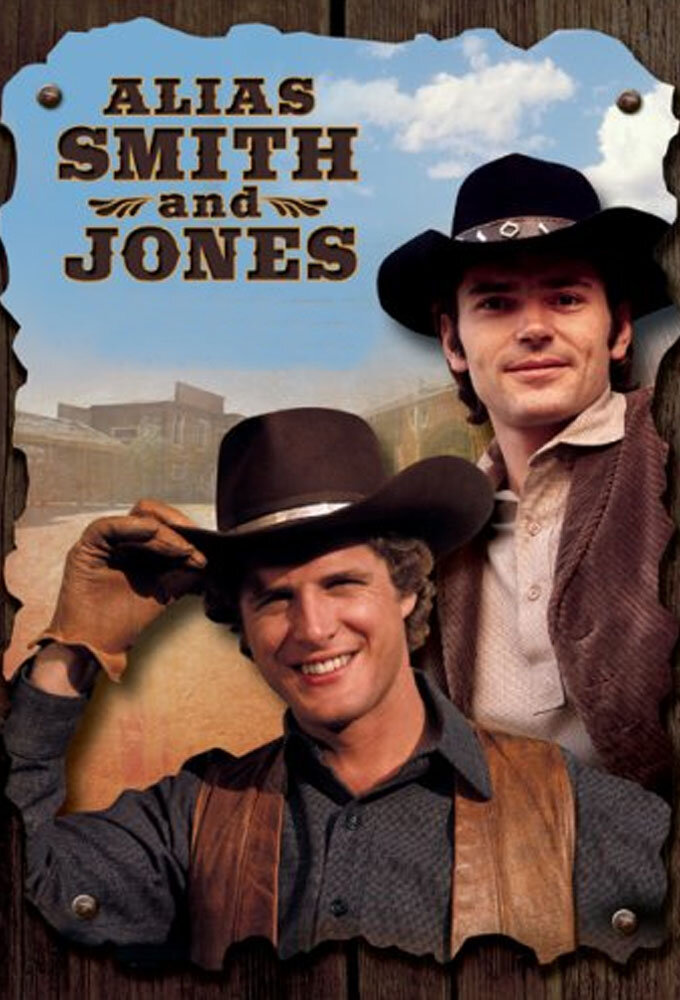 Alias Smith and Jones | TVmaze