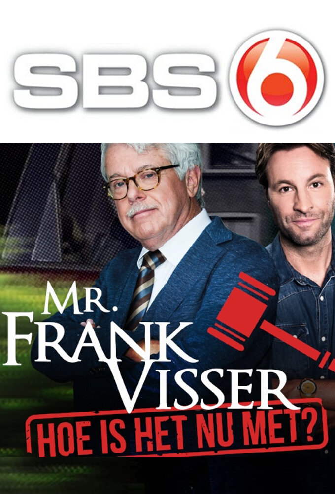 Mr. Frank Visser: hoe is het nu met? – official series poster, SBS 6
