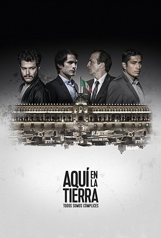 Aquí en la Tierra poster