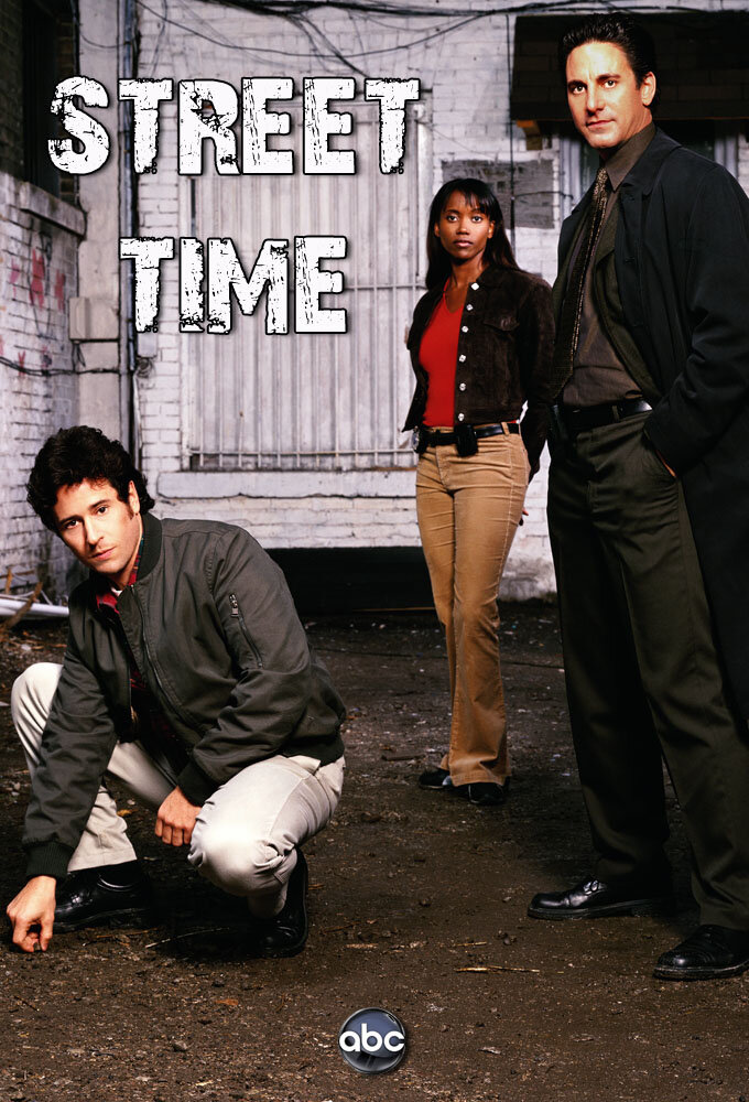 Time street. Уличное время сериал. Сериалы 2002 года. Время 2002. Сериал про уличных 4 друг.