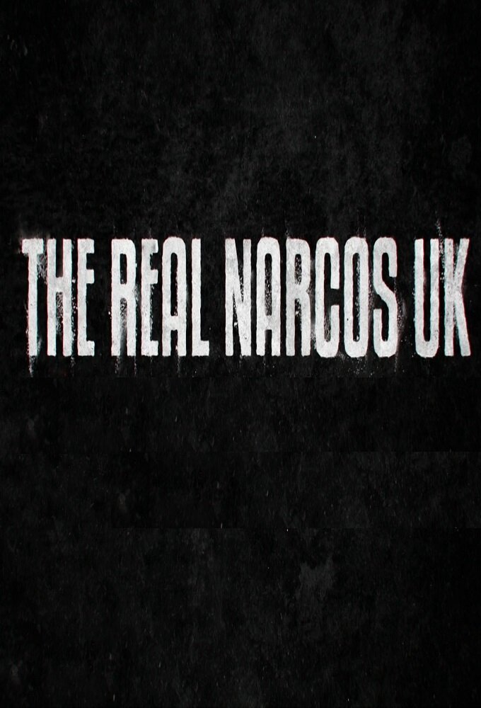 The Real Narcos UK poster