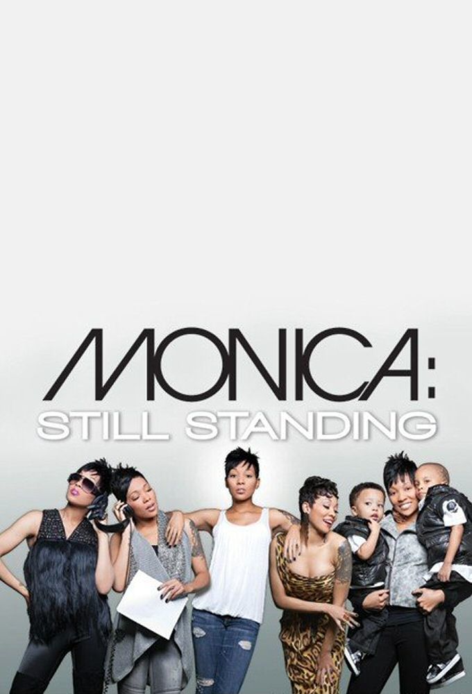 Monica: Still Standing