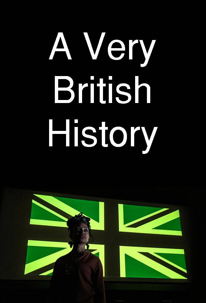 A Very British History poster