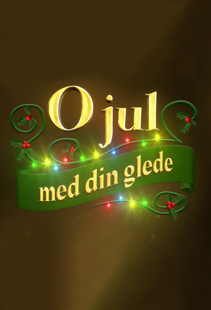 O jul med din glede