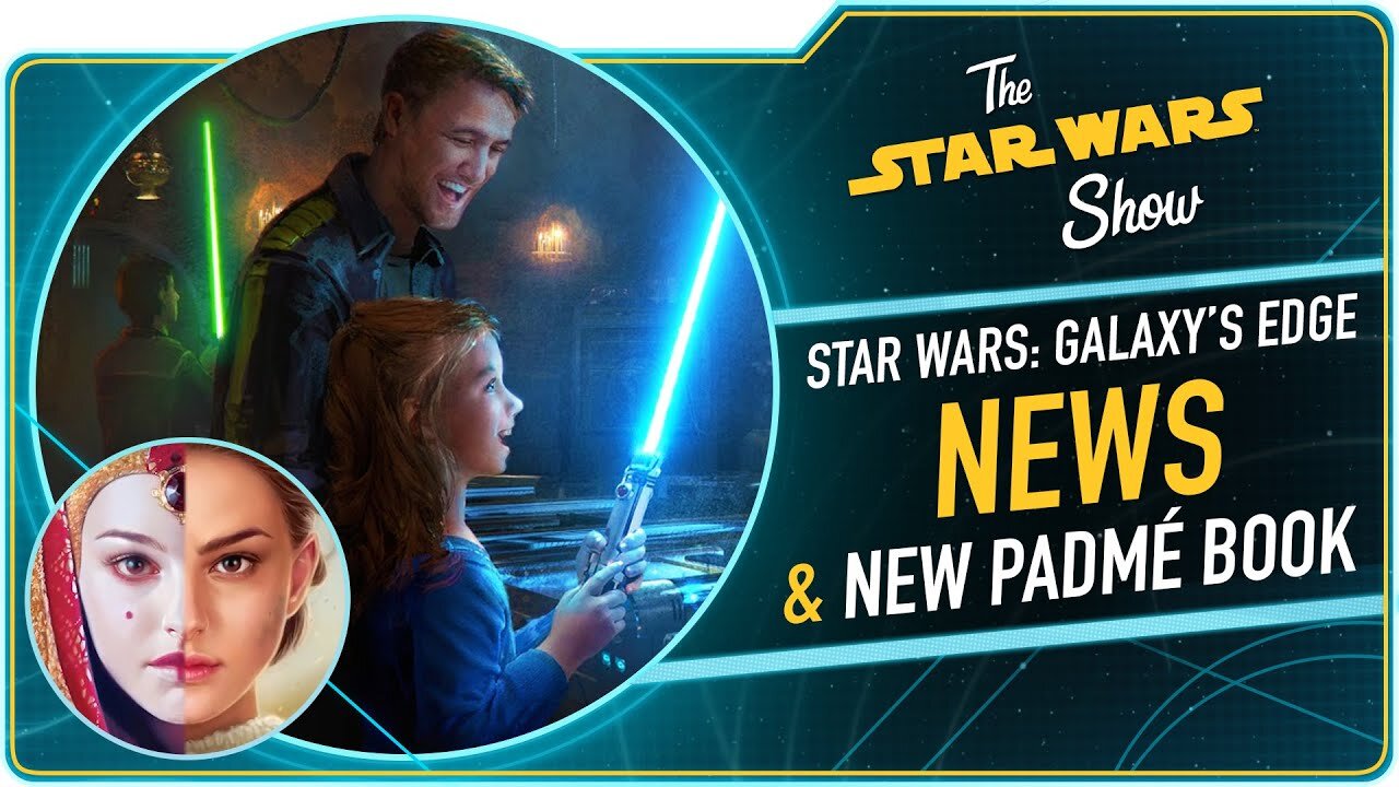The Star Wars Show S4 E05 – Queen's Shadow Author E.K. Johnston, Plus Star Wars: Galaxy's Edge News