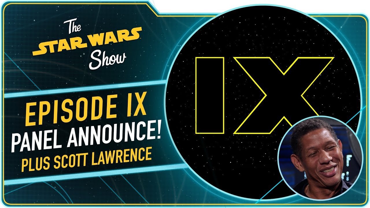 The Star Wars Show S4 E06 – Star Wars: Episode IX Heads to Celebration Chicago