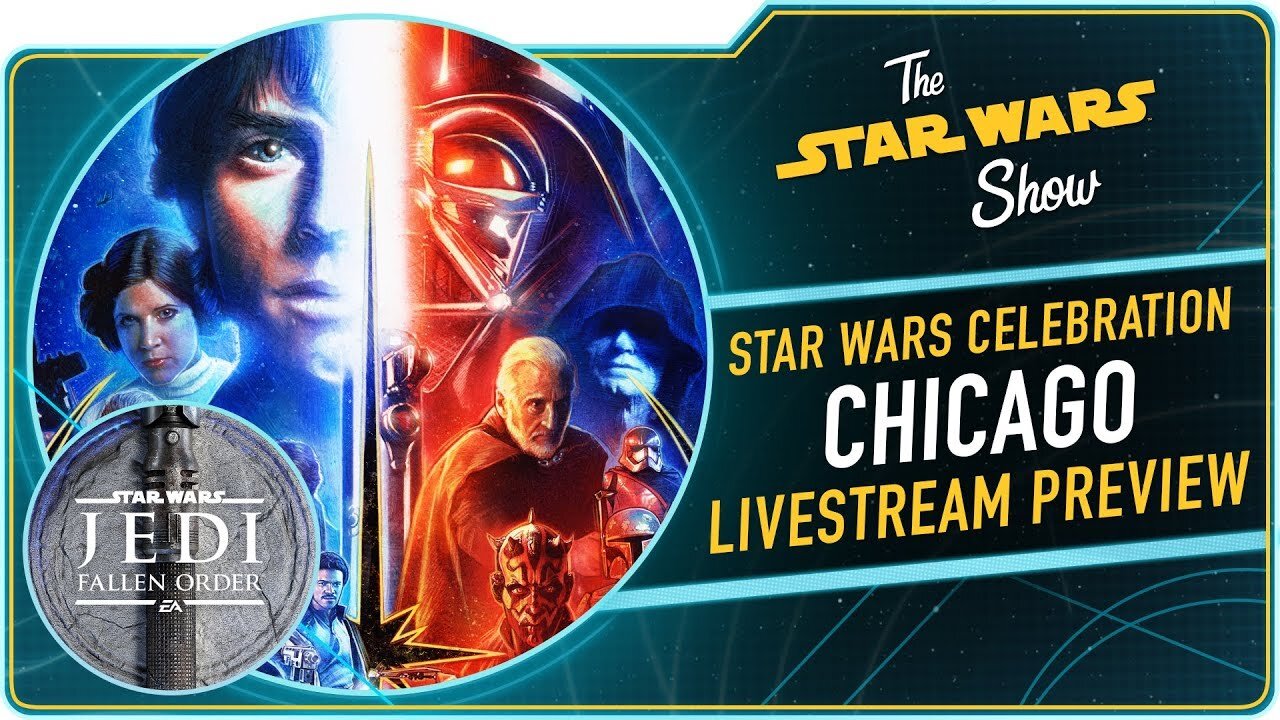 The Star Wars Show S4 E10 – Everything You Need to Know for Star Wars Celebration Chicago