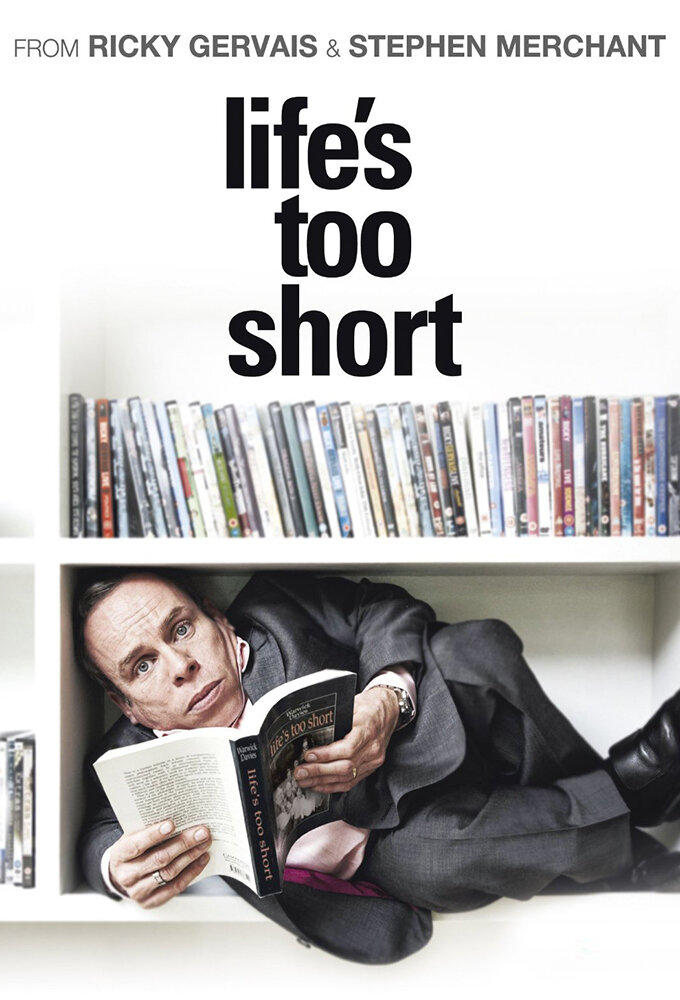 Life's Too Short original banner