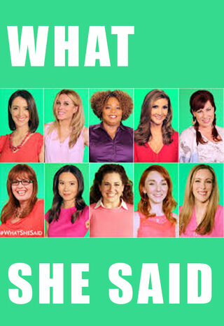 #WhatSheSaid poster
