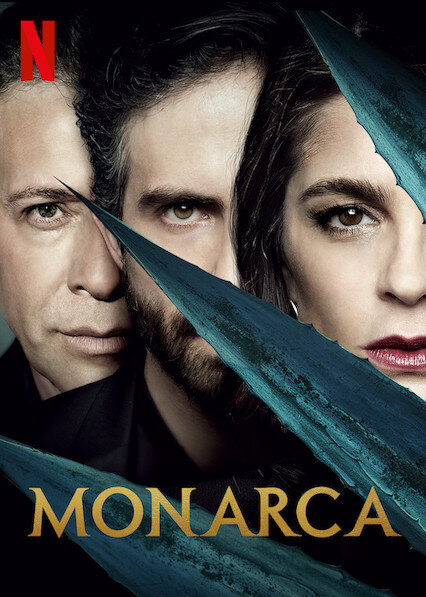 Monarca Season 1 poster