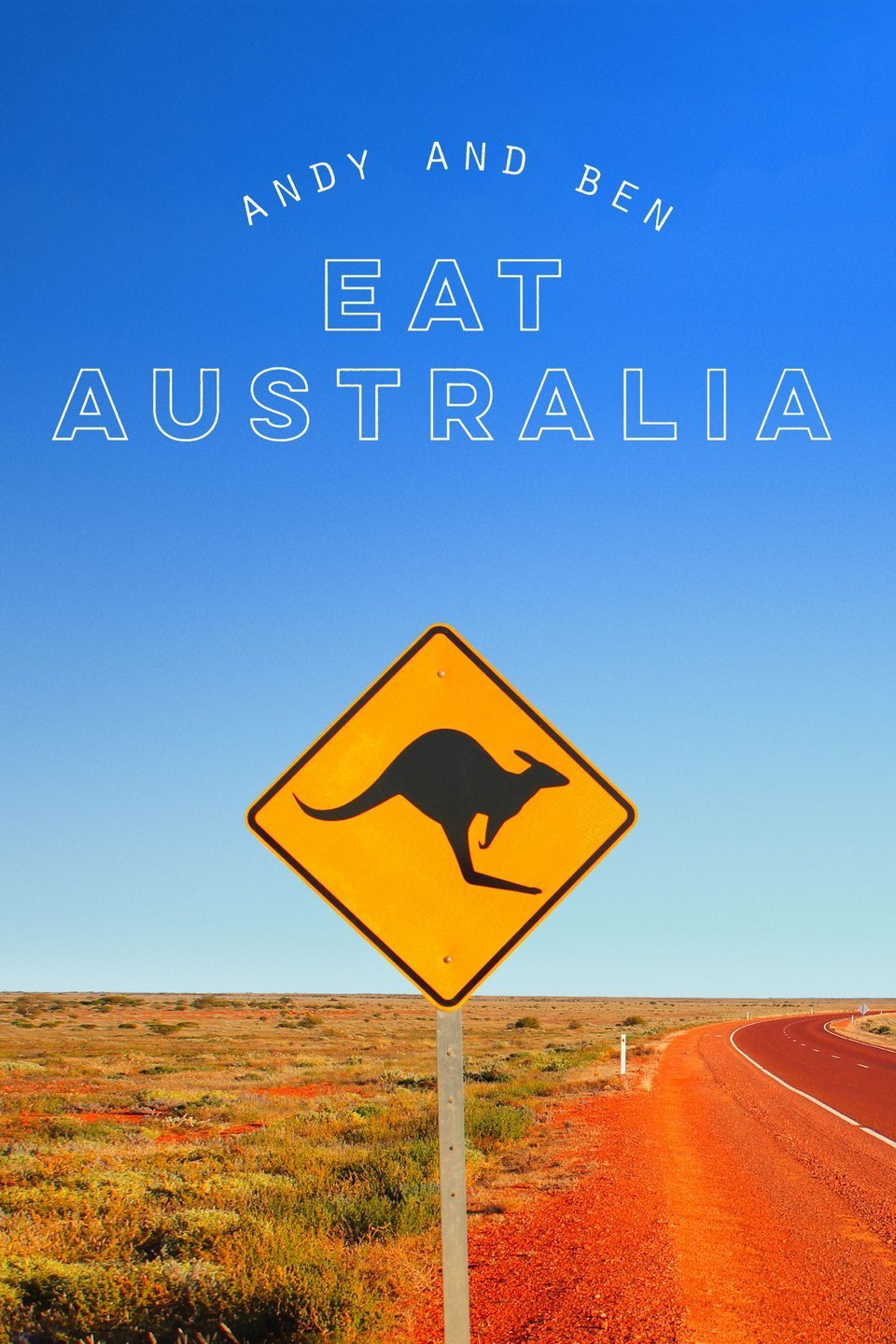 Andy and Ben Eat Australia poster