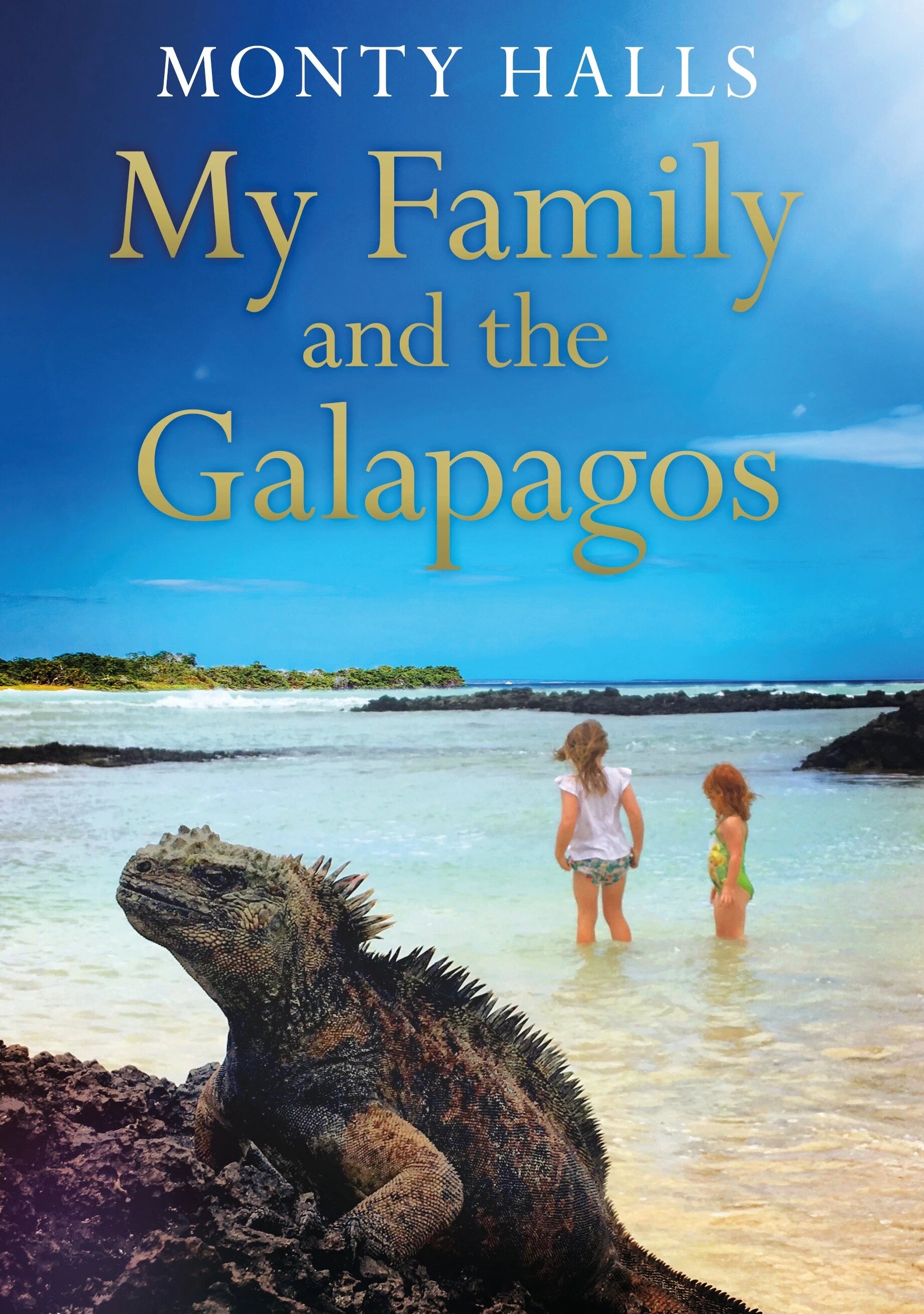 My Family and the Galapagos poster
