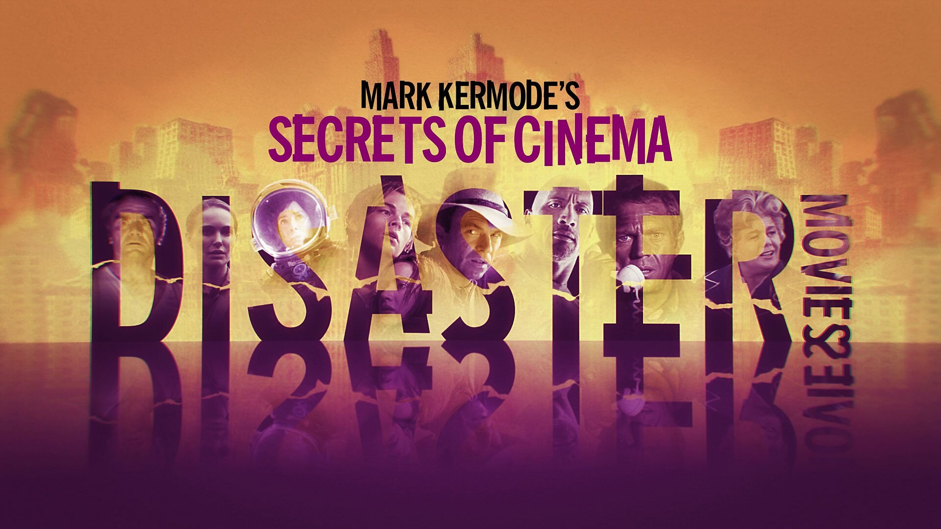 Mark Kermode's Secrets of Cinema S1 Special – Disaster Movies