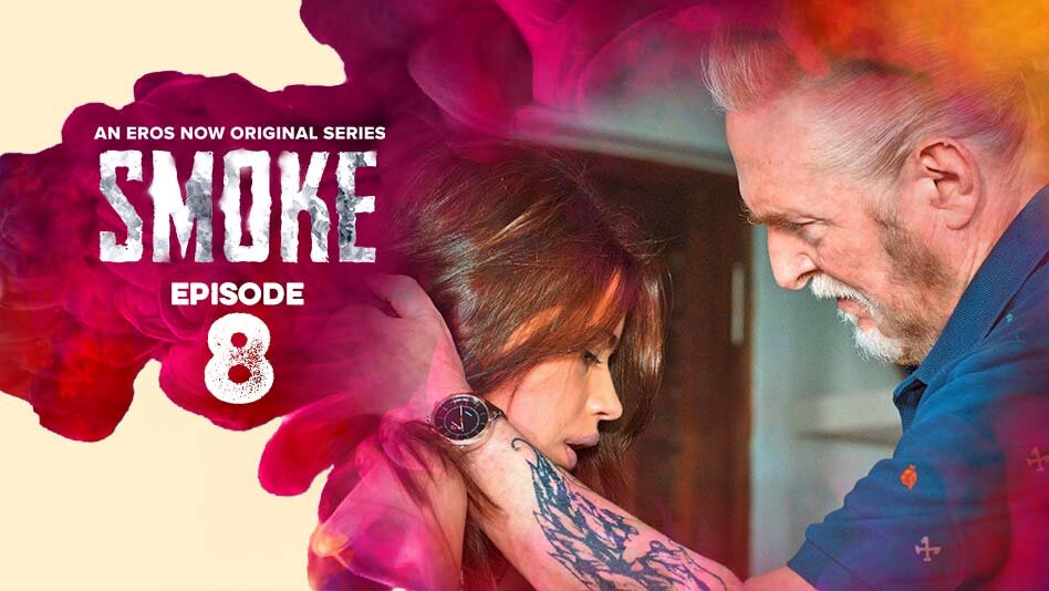 Smoke S1 E08 – Episode 8