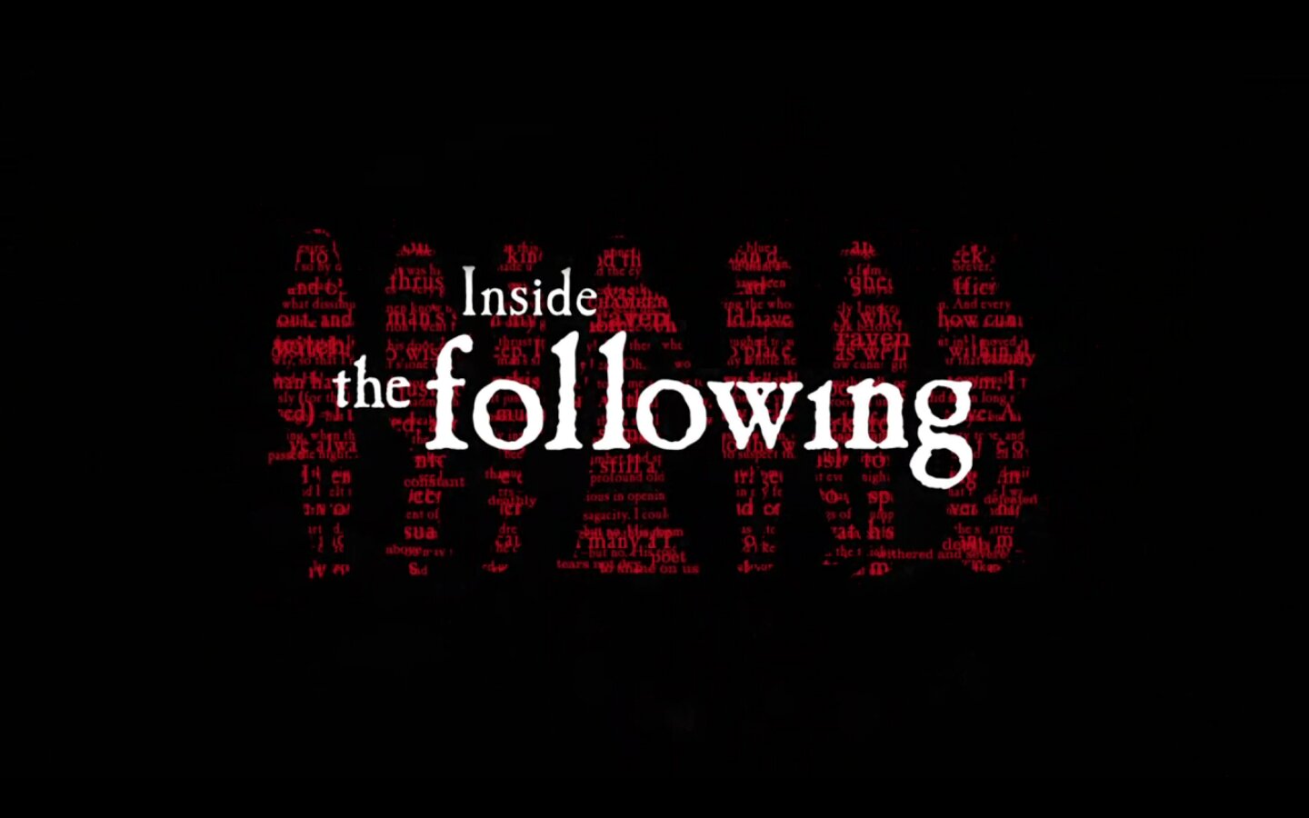 The Following S1 Special – Inside The Following