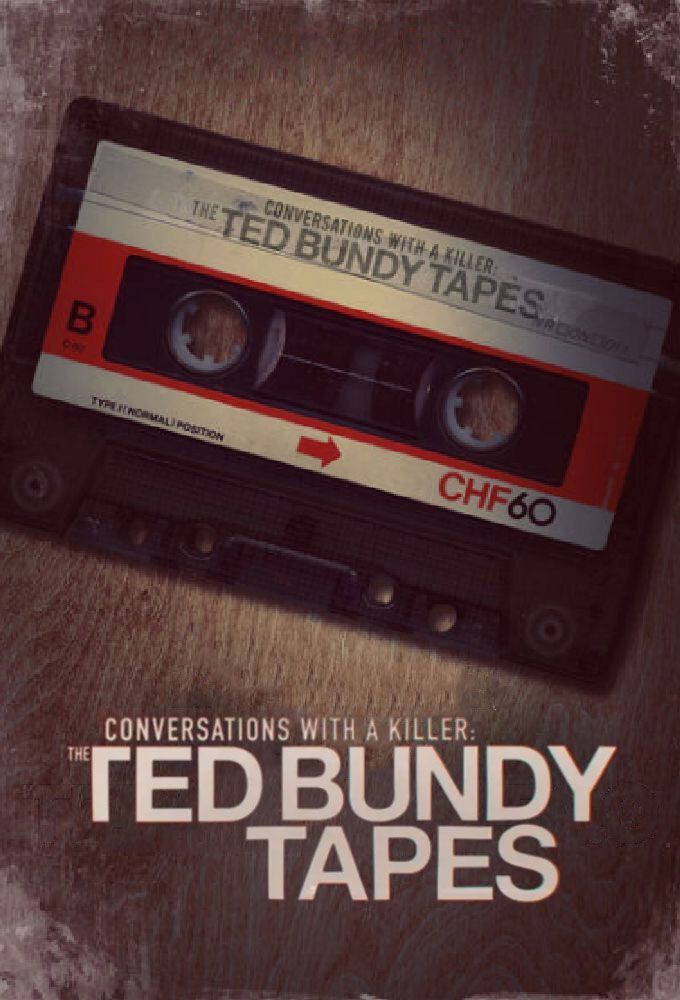 Conversations With A Killer The Ted Bundy Tapes Image 654315 Tvmaze