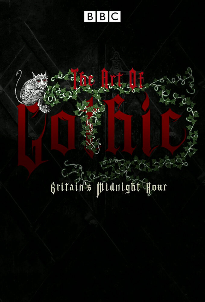 The Art of Gothic: Britain's Midnight Hour Season 1 poster