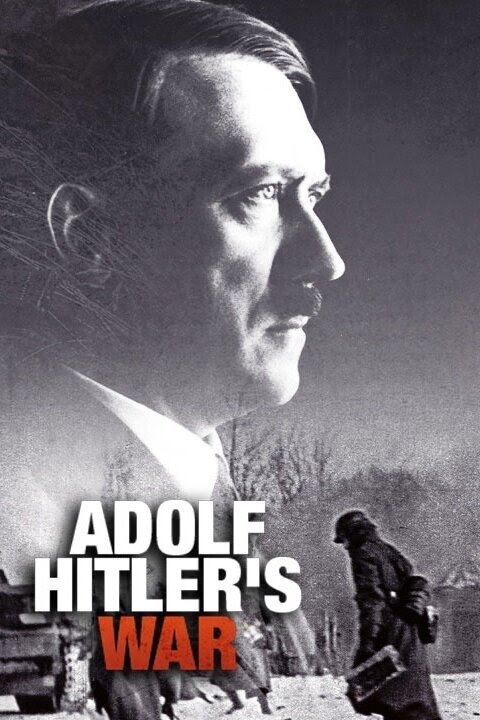 Adolf Hitler's War poster