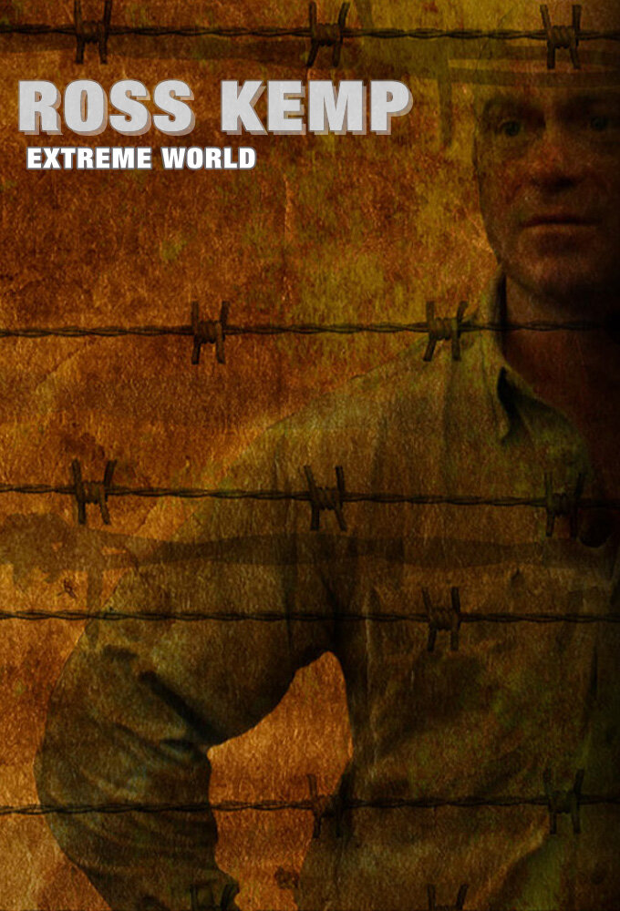 Ross Kemp: Extreme World poster