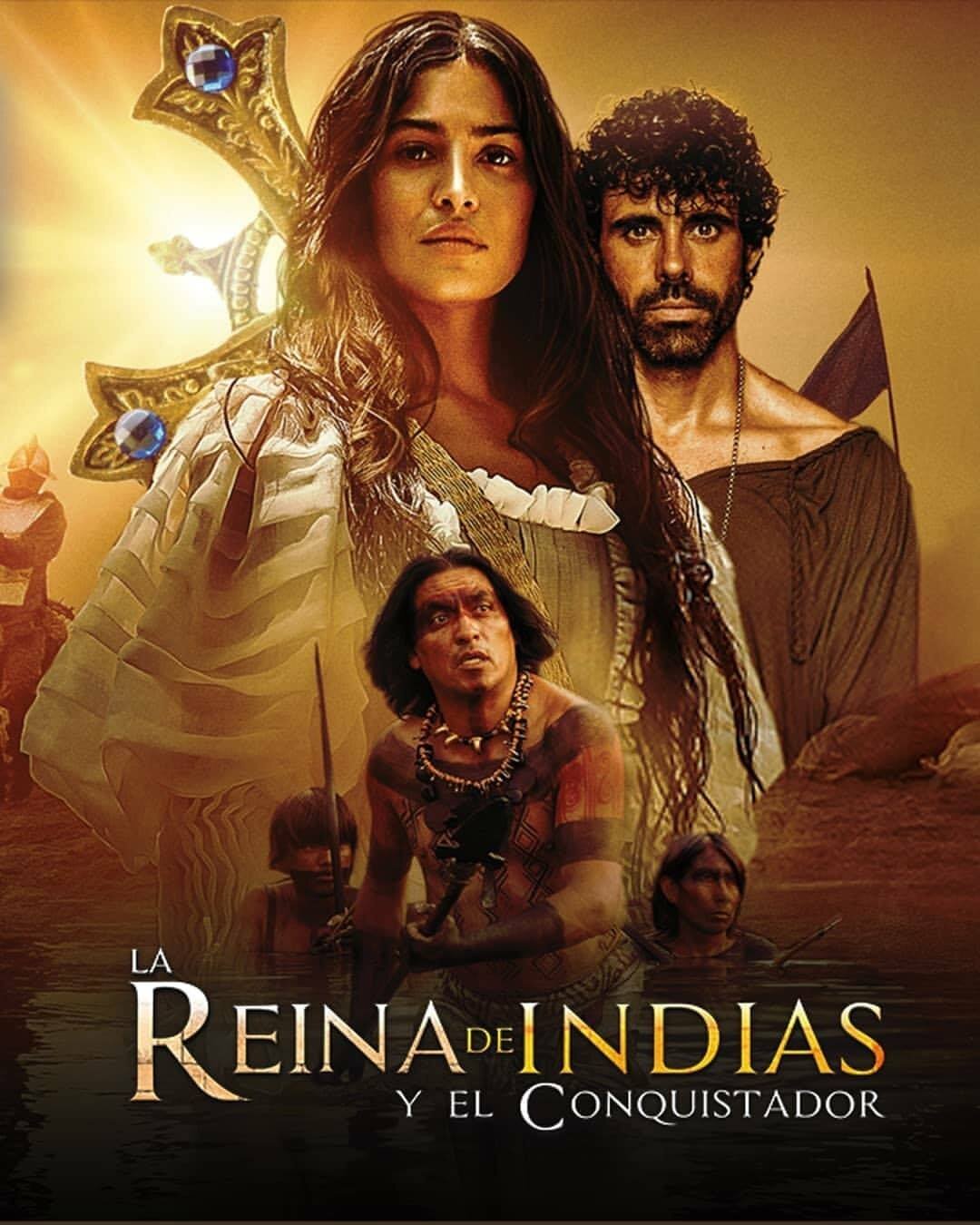 La reina de Indias y el conquistador poster