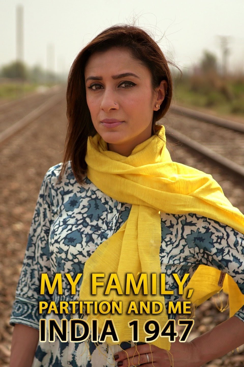 My Family, Partition and Me: India 1947 poster