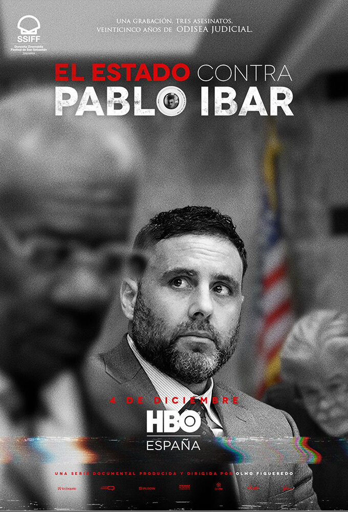 El estado contra Pablo Ibar poster