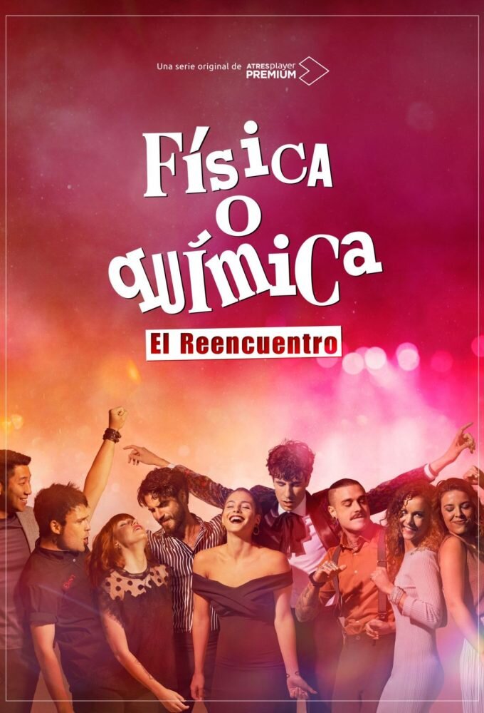 Física o Química: El reencuentro poster