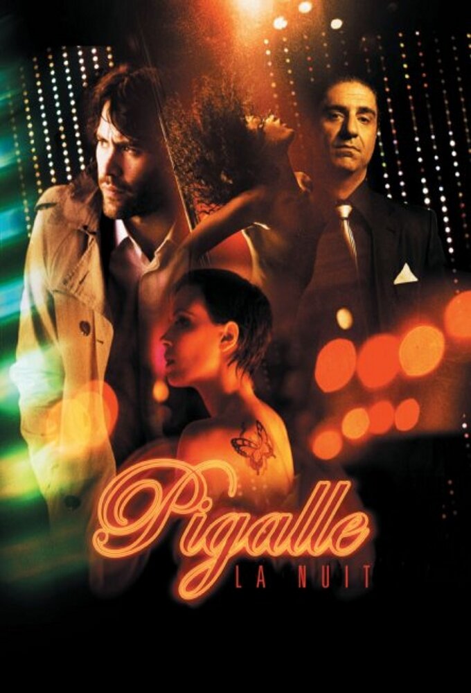 Pigalle, la nuit poster