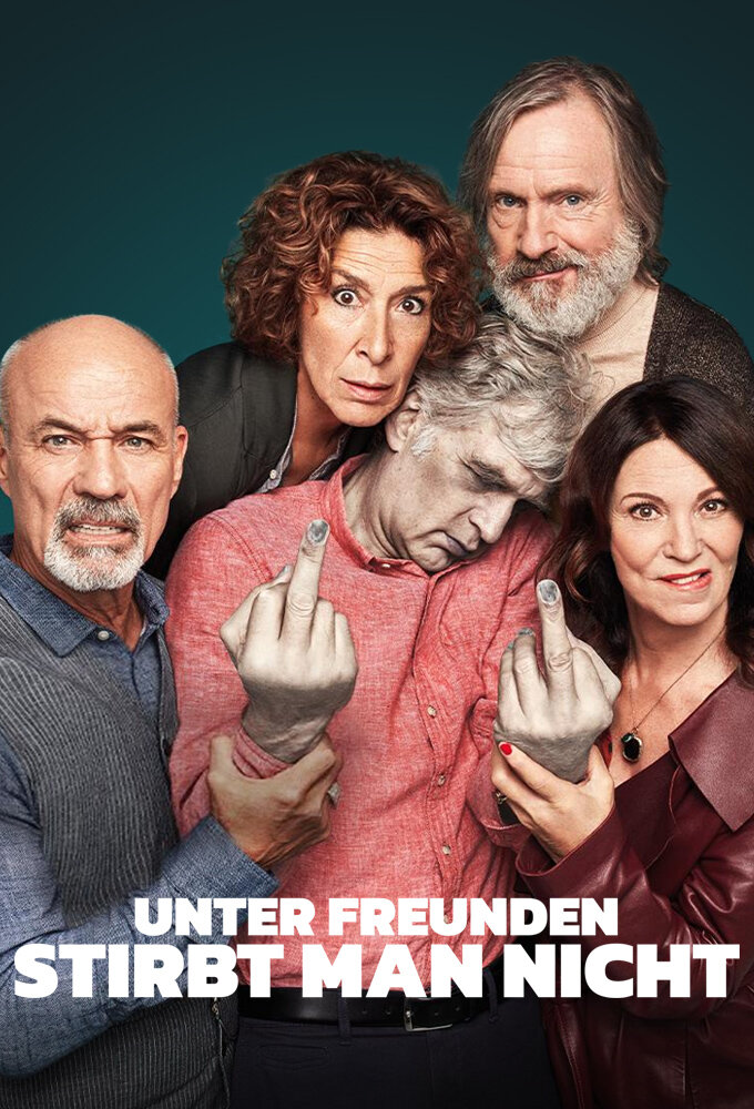 Unter Freunden stirbt man nicht – official series poster, RTL+