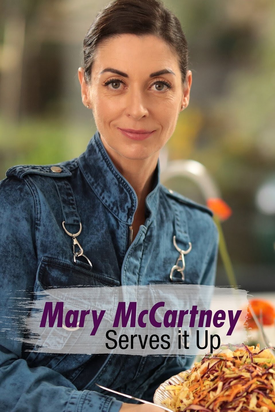 Mary McCartney Serves It Up – official series poster, discovery+