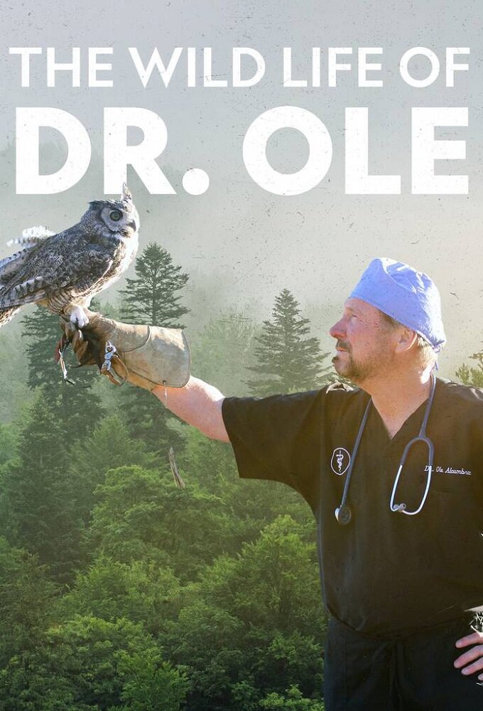 The Wild Life of Dr. Ole poster