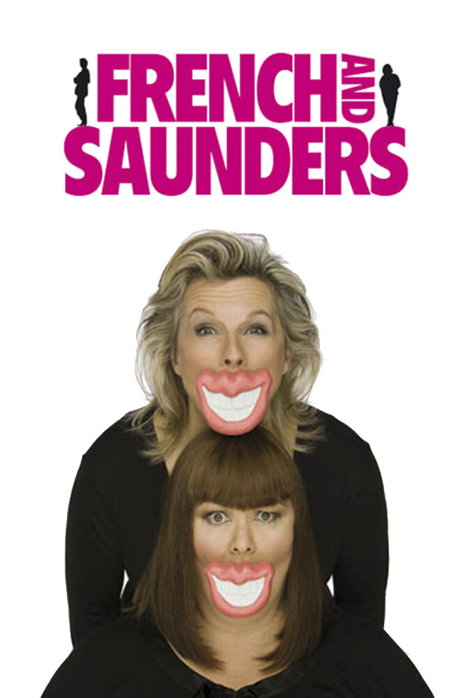French and Saunders poster