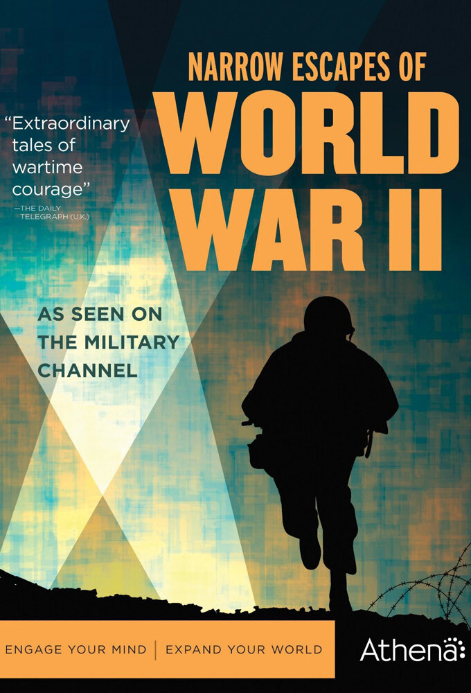 Narrow Escapes of World War II poster