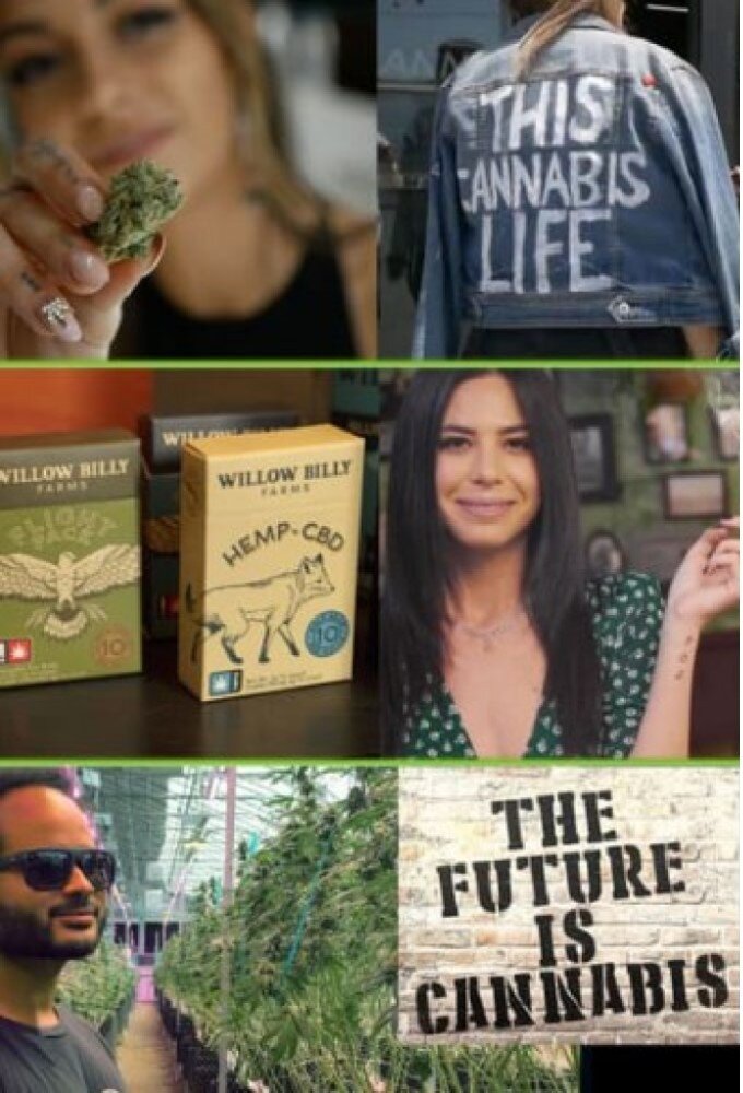 The Future Is Cannabis poster