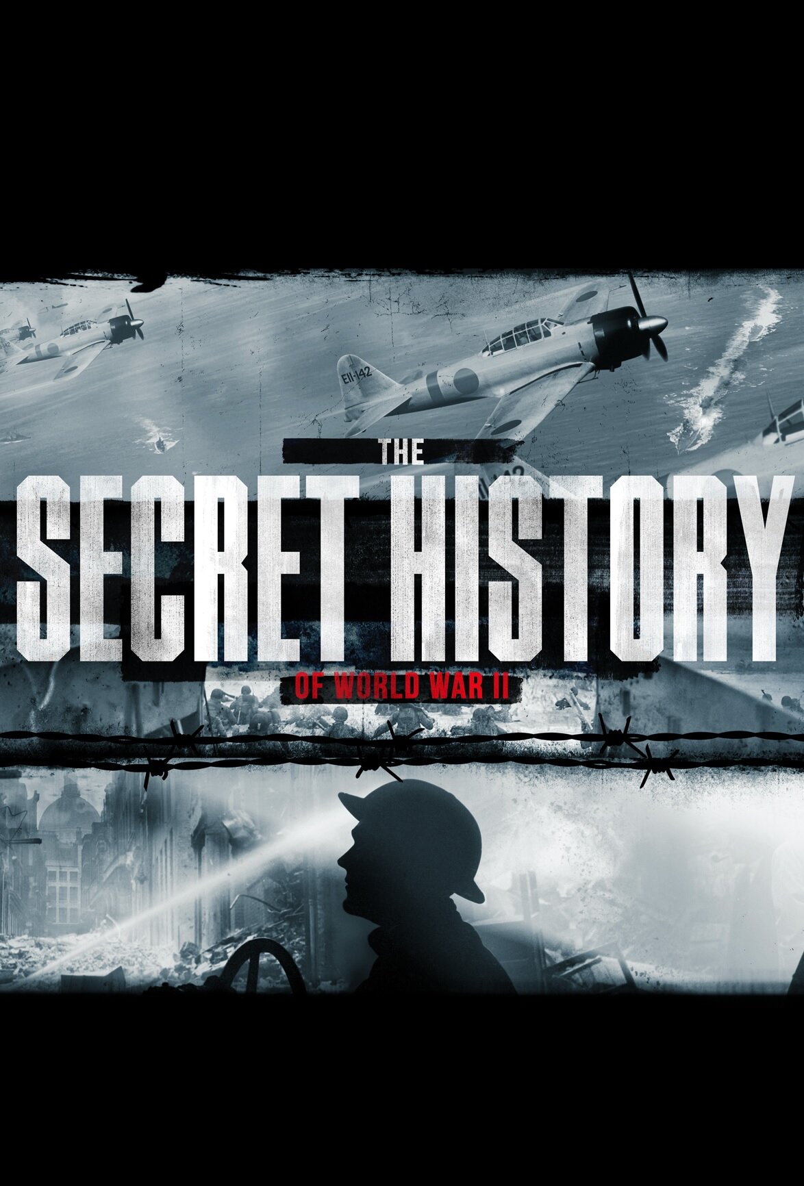 The Secret History of World War II poster