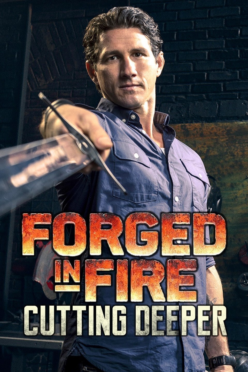 Forged in Fire: Cutting Deeper poster