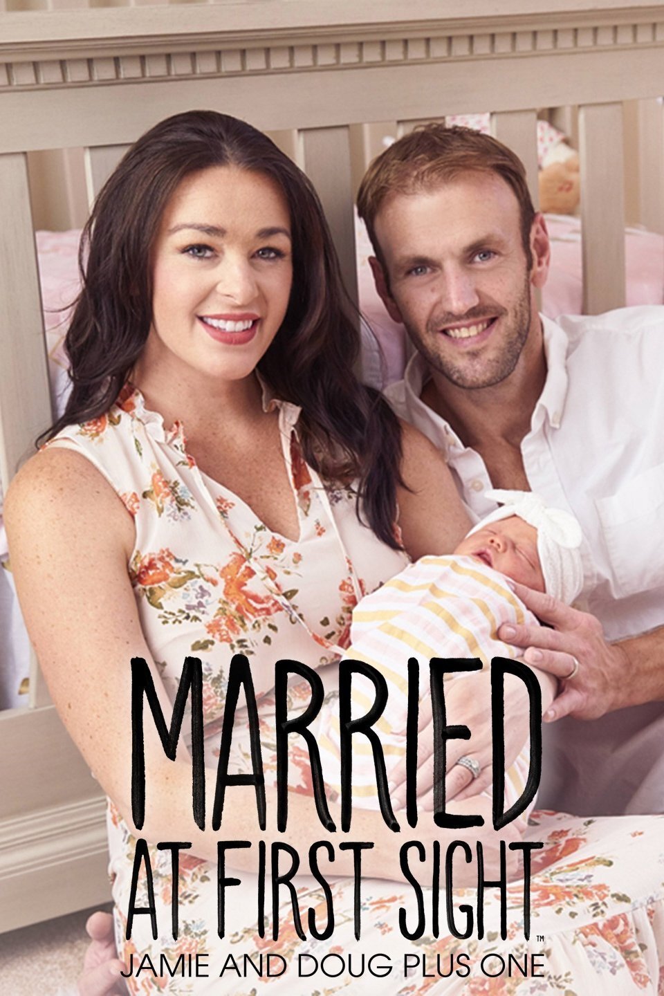Married at First Sight: Jamie and Doug Plus One
