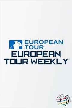 European Tour Weekly poster