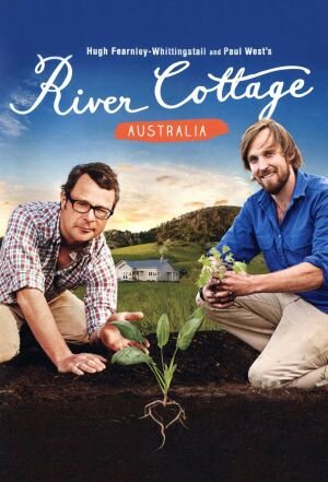 River Cottage Australia poster