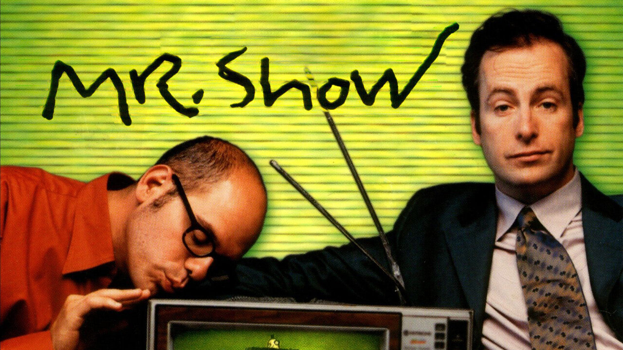 Господин шоу. Mr. show with Bob and David. Mr show Bob Odenkirk. Господин шоу с Бобом и Дэвидом. Господин шоу с Бобом и Дэвидом сериал 1995–1998.