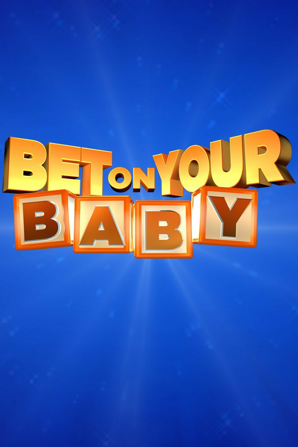 Bet on Your Baby