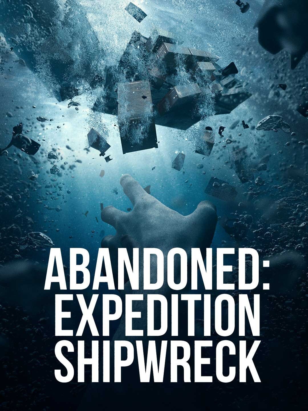 Abandoned: Expedition Shipwreck – official series poster, Science
