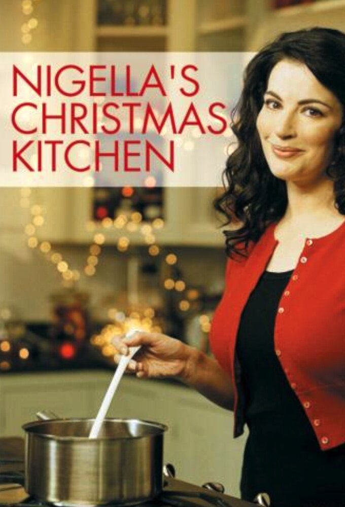 Nigella's Christmas Kitchen poster