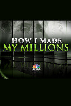 How I Made My Millions poster