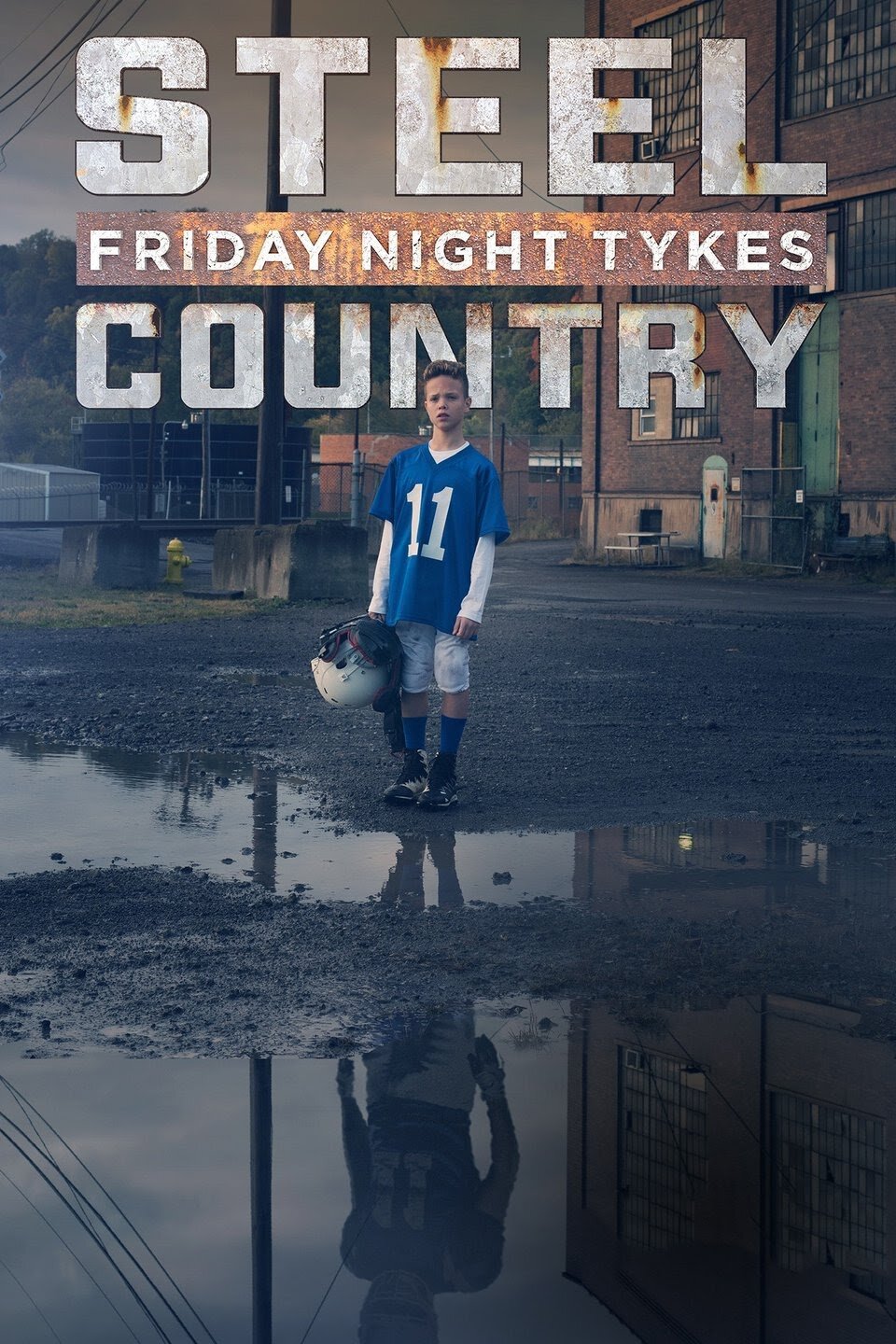 Friday Night Tykes: Steel Country poster