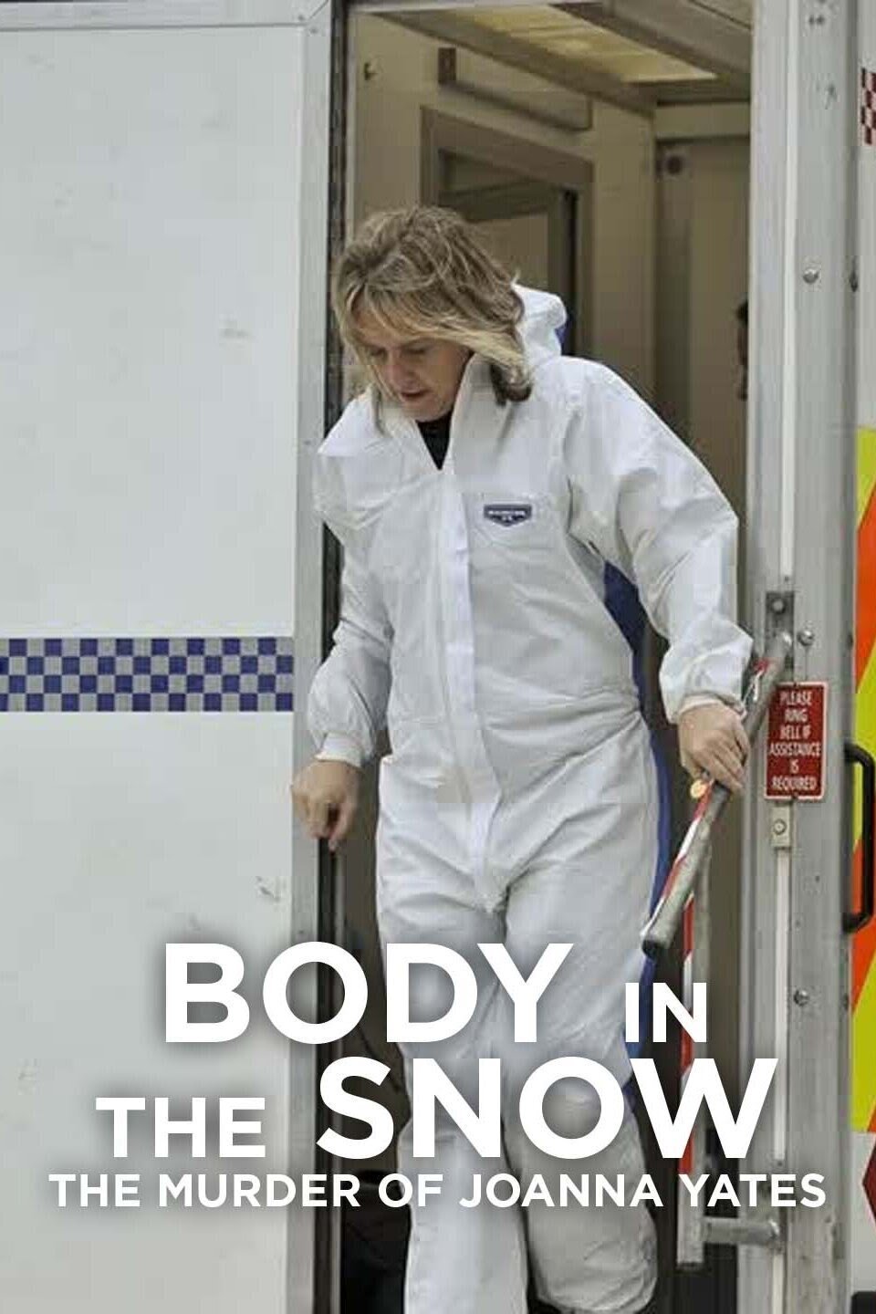 Body in the Snow: The Murder of Joanna Yeates poster