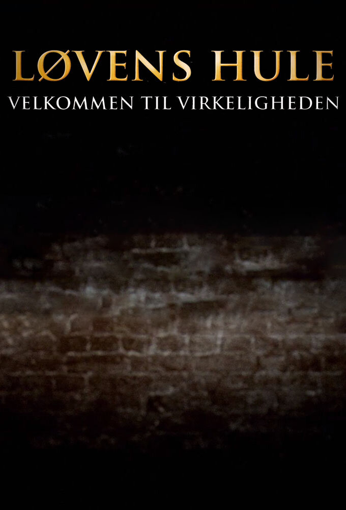Løvens Hule - Velkommen til Virkeligheden poster