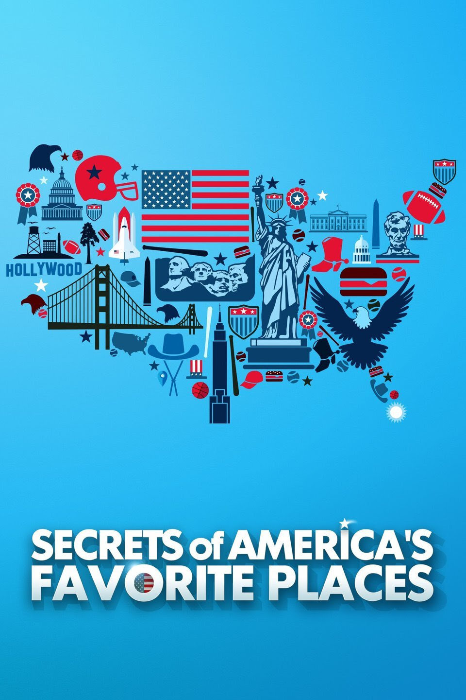 Secrets of America's Favorite Places poster