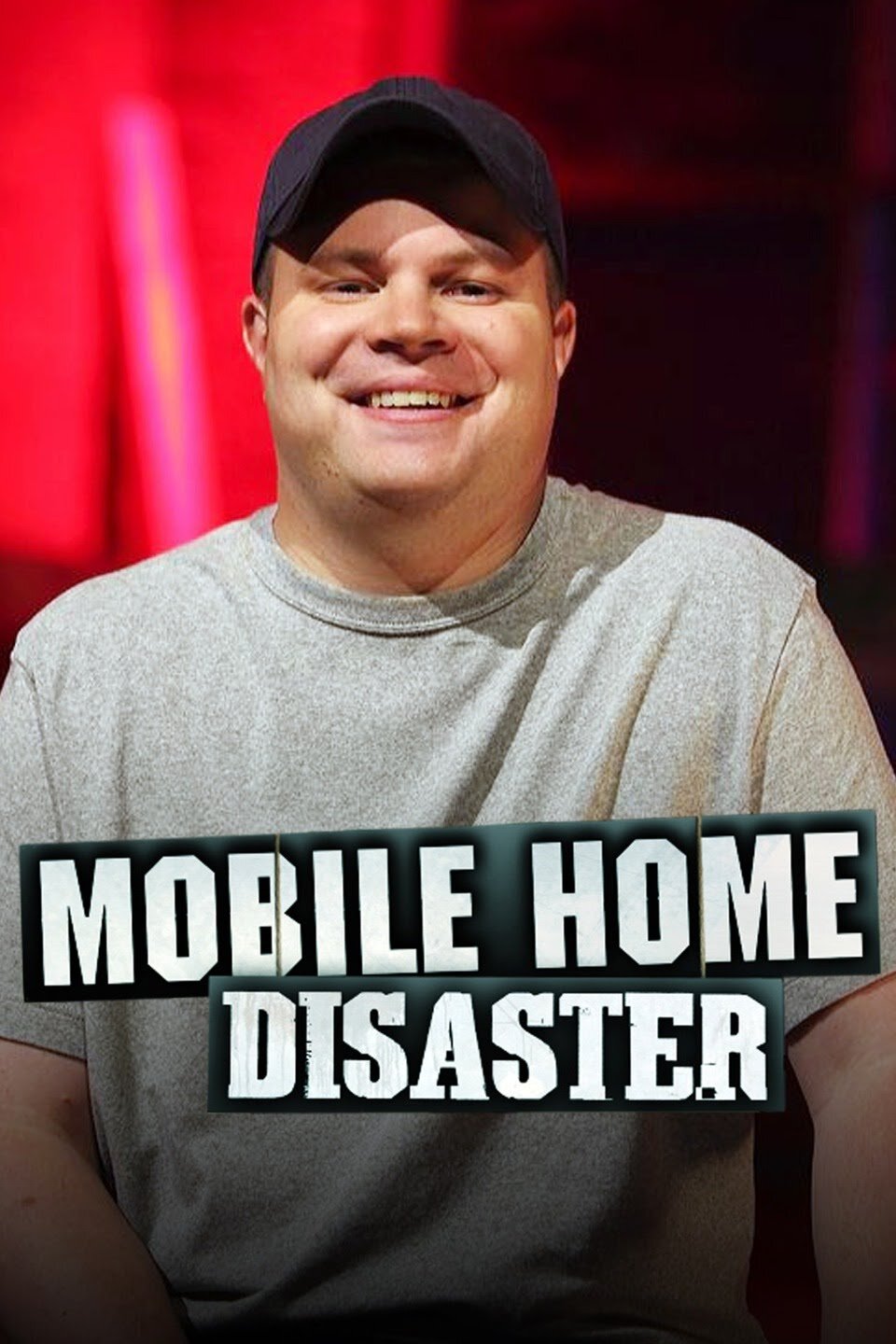 Mobile Home Disaster poster